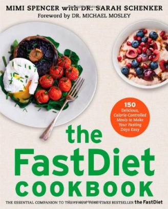 The FastDiet Cookbook - Make Your Fasting Days Easy