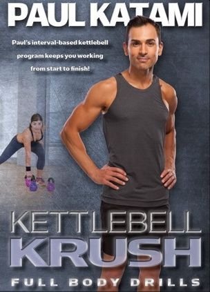 Kettlebell Krush with Paul Katami DVD